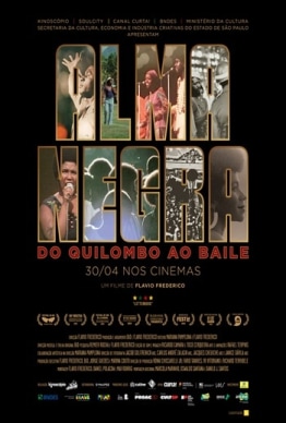 ALMA NEGRA, DO QUILOMBO AO BAILE