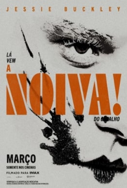 A NOIVA! A NOIVA!