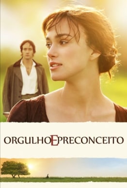 ORGULHO E PRECONCEITO