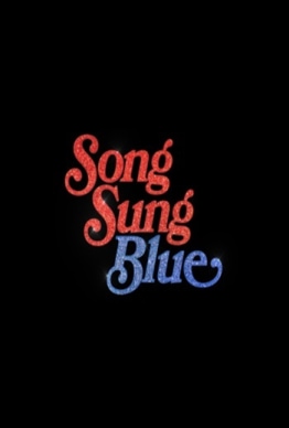 SONG SUNG BLUE - UM SONHO A DOIS SONG SUNG BLUE - UM SONHO A DOIS